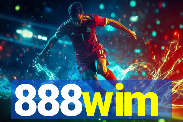 888wim