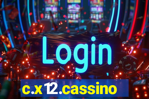 c.x12.cassino