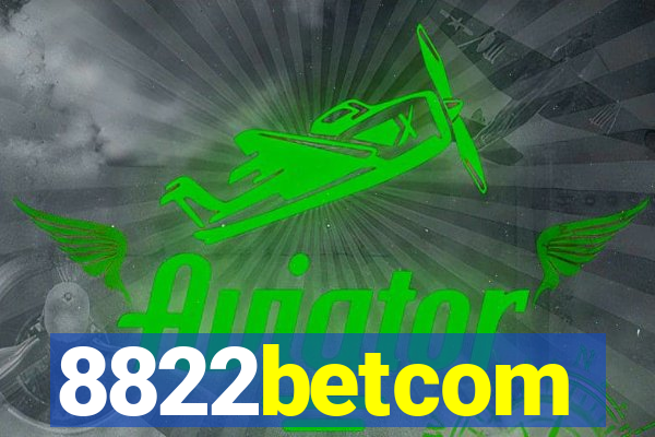 8822betcom