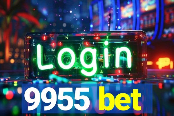 9955 bet