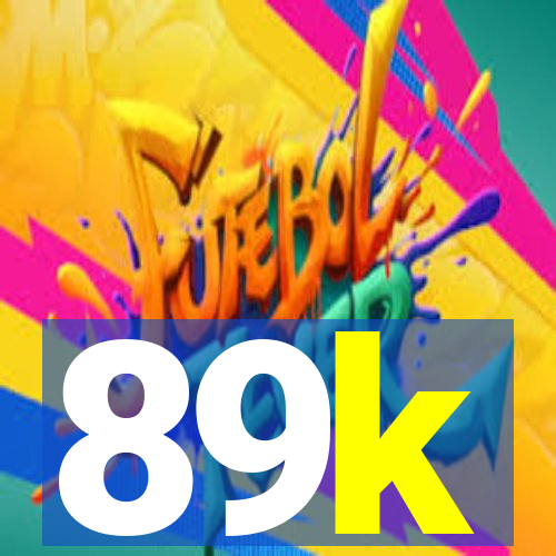 89k