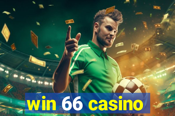 win 66 casino