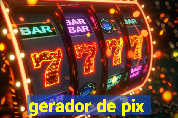 gerador de pix