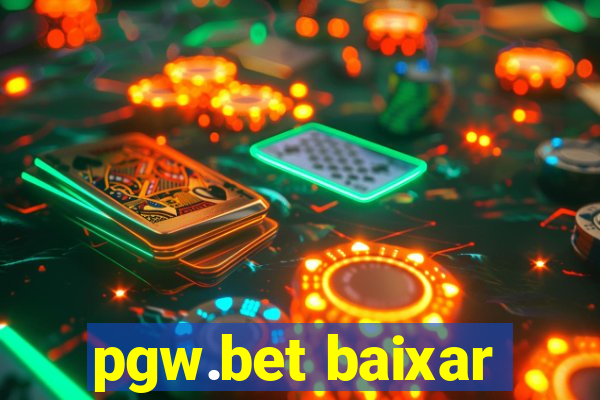 pgw.bet baixar