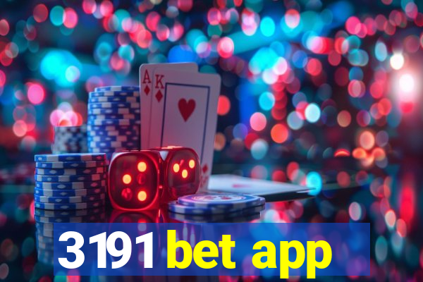 3191 bet app