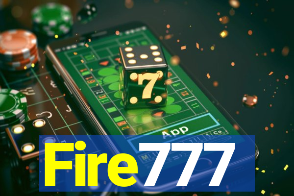 Fire777