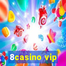 8casino vip