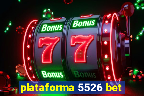 plataforma 5526 bet