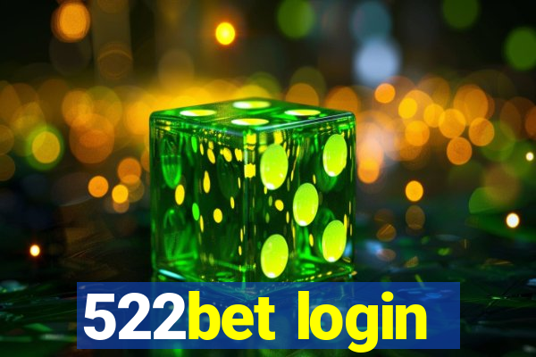 522bet login