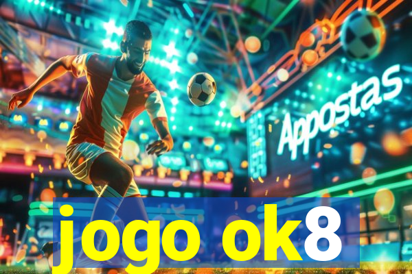 jogo ok8