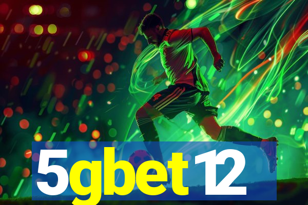 5gbet12