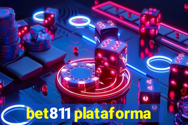 bet811 plataforma