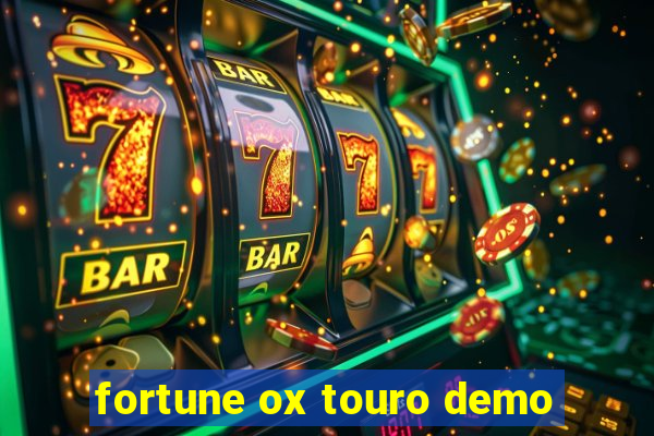 fortune ox touro demo