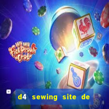 d4 sewing site de relacionamento login