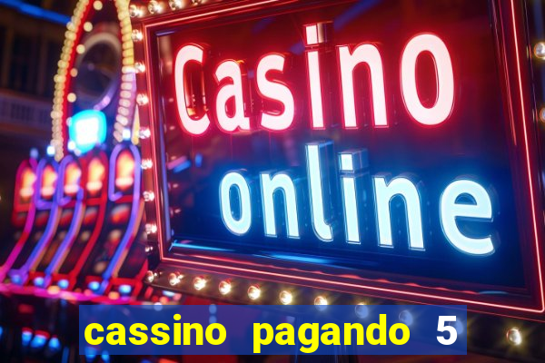 cassino pagando 5 reais no cadastro