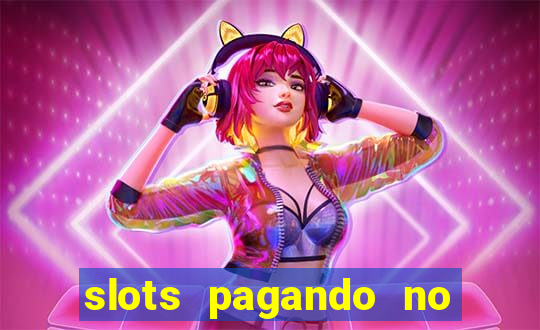 slots pagando no cadastro saque free 2024