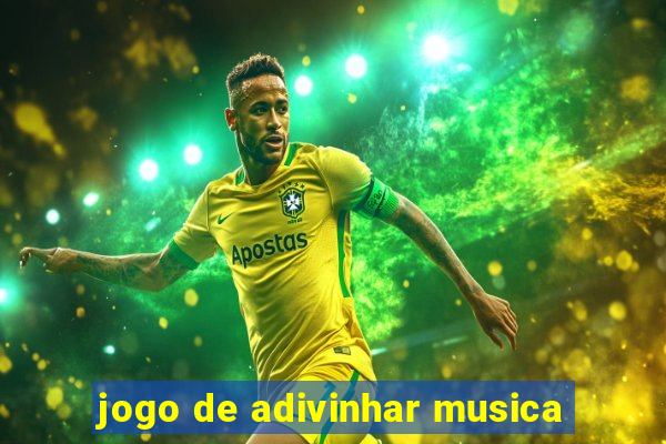 jogo de adivinhar musica