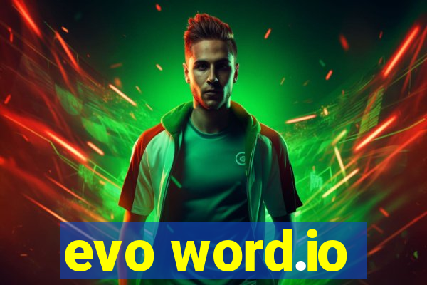 evo word.io