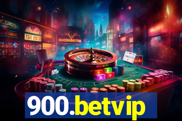 900.betvip