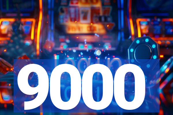 9000