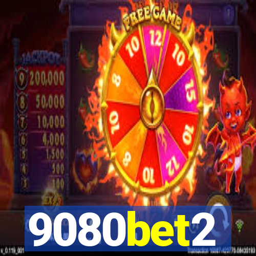 9080bet2