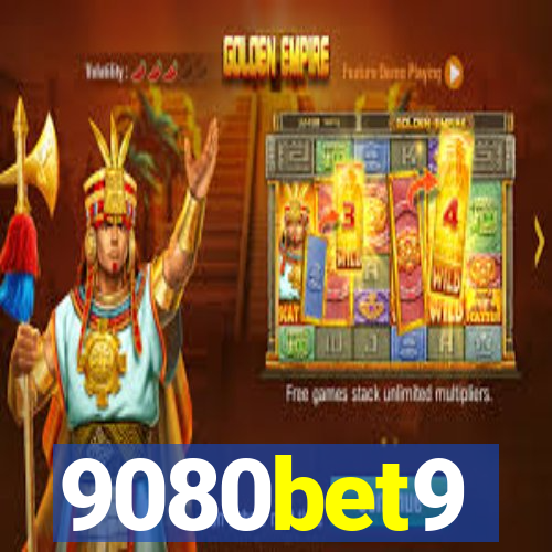 9080bet9