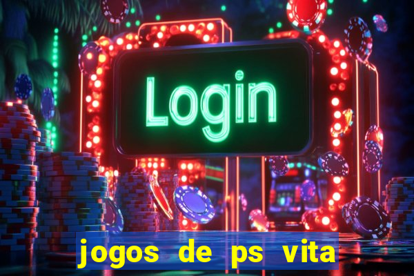 jogos de ps vita download pkg