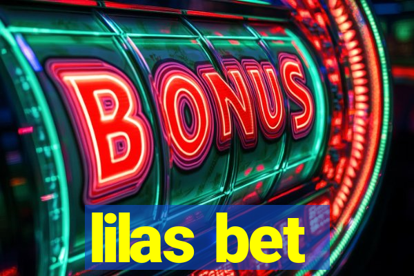 lilas bet