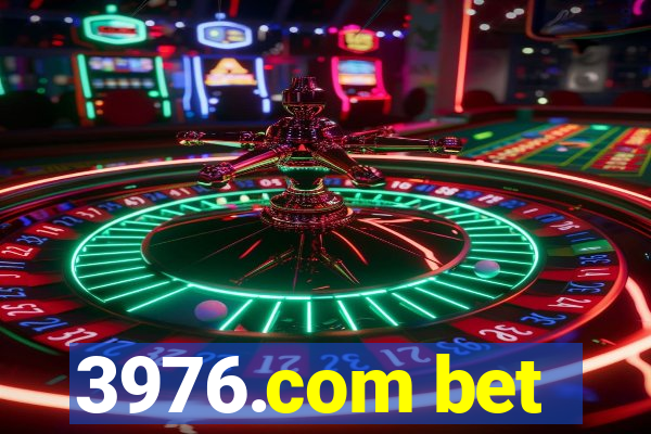 3976.com bet