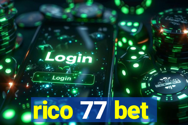 rico 77 bet