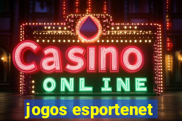 jogos esportenet