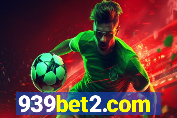 939bet2.com