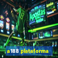 a188 plataforma