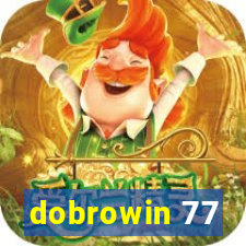 dobrowin 77