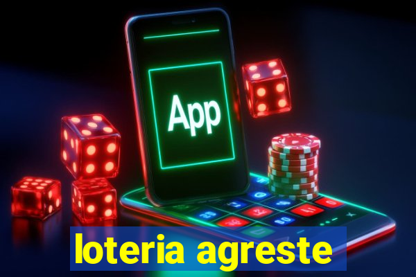 loteria agreste