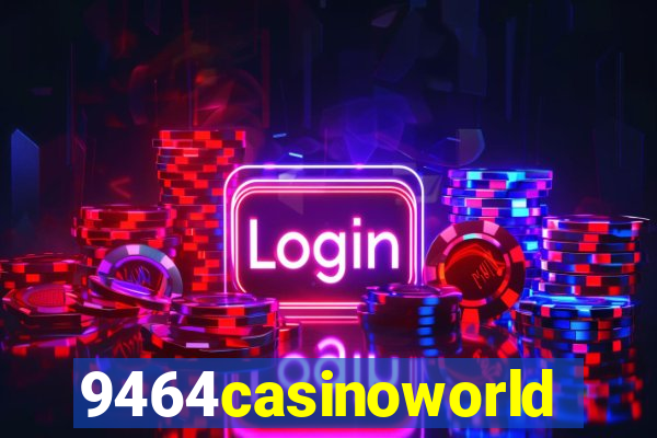 9464casinoworld