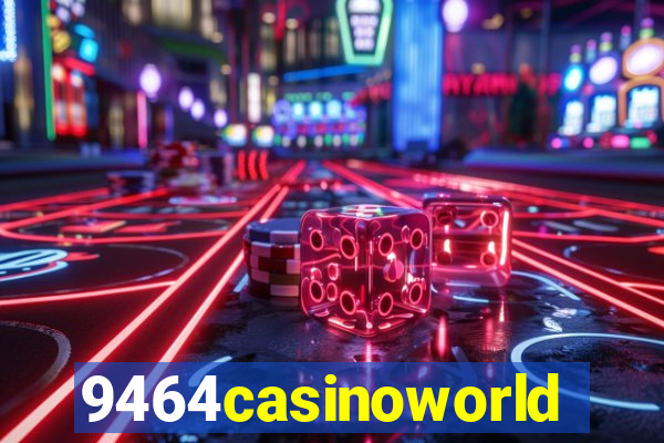 9464casinoworld