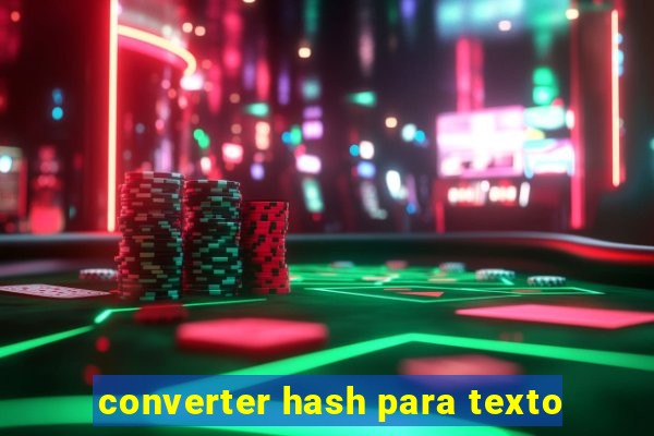 converter hash para texto