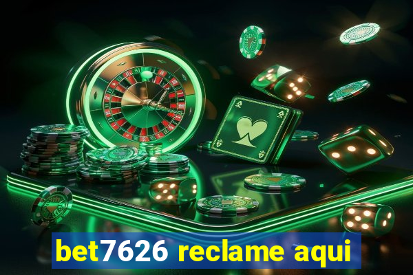 bet7626 reclame aqui