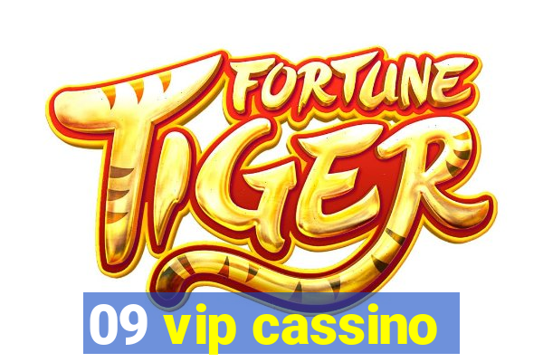 09 vip cassino