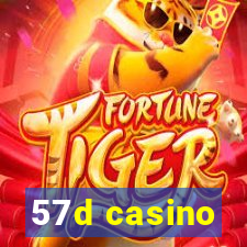 57d casino