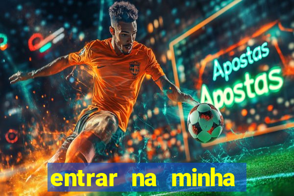 entrar na minha conta sportingbet