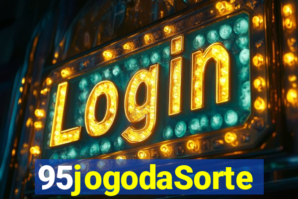 95jogodaSorte