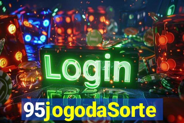 95jogodaSorte