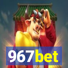 967bet