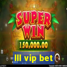 lll vip bet