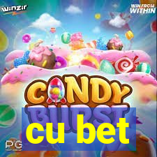 cu bet