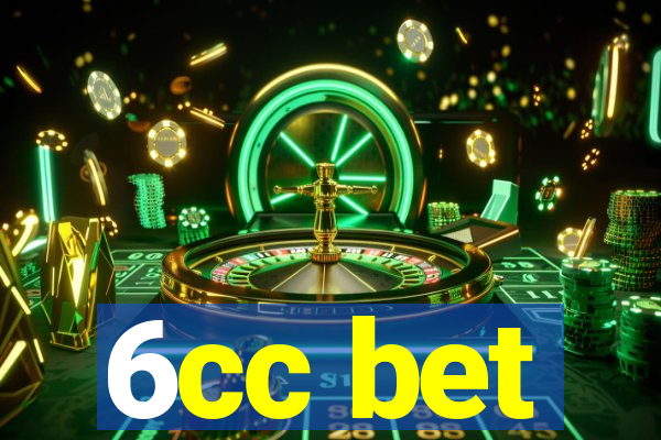 6cc bet