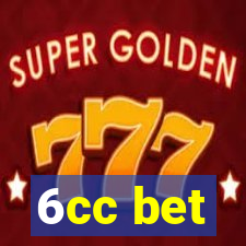 6cc bet