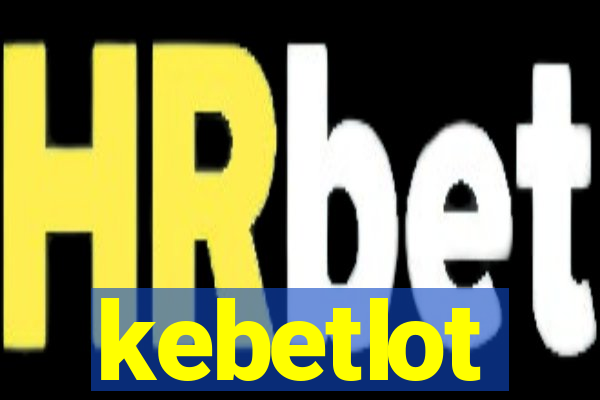 kebetlot